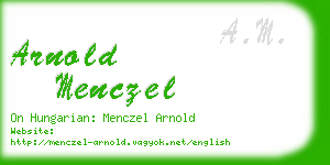 arnold menczel business card
